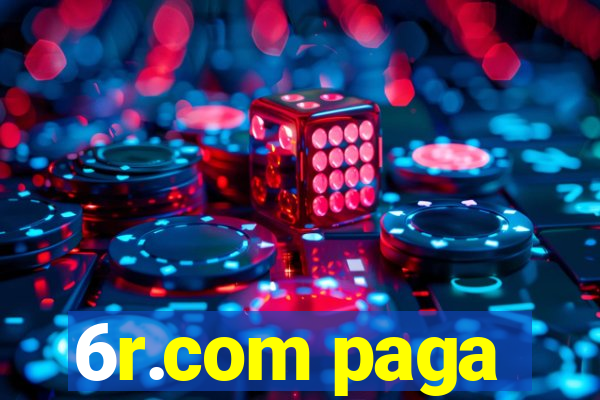 6r.com paga